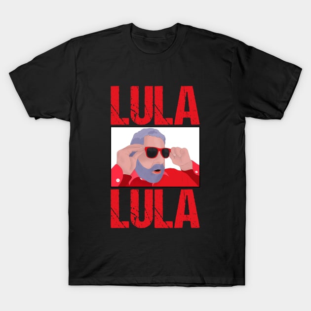 Funny Lula Meme with Sunglasses T-Shirt by DiegoCarvalho